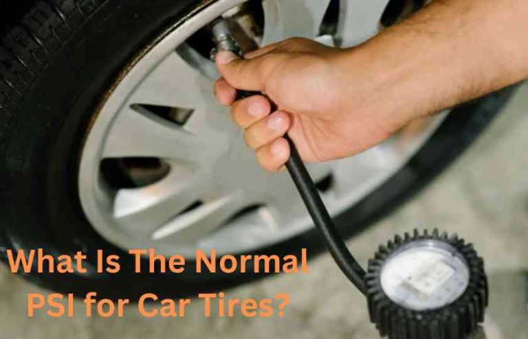 A Comprehensive Overview Of Normal PSI Levels For Car Tires Roadway Ready