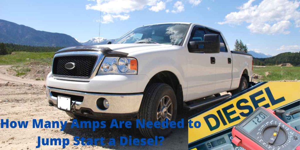 How Many Amps Are Needed to Jump Start a Diesel? Best Jump Starters